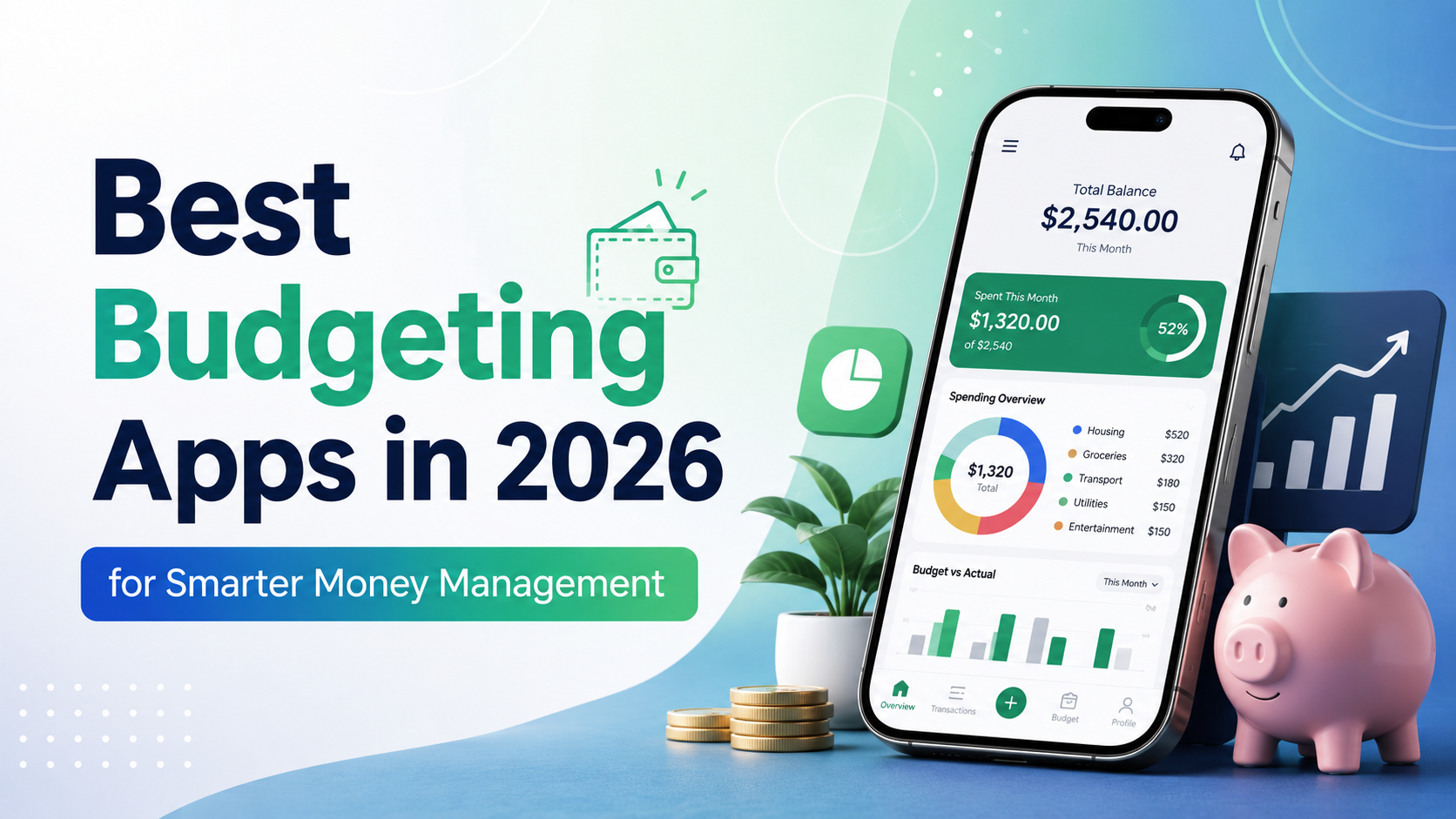 Best Budgeting Apps in 2026 for Smarter Money Management