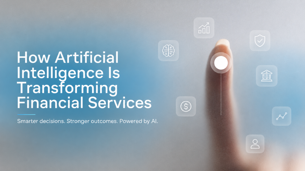 How Artificial Intelligence Is Transforming Financial Services